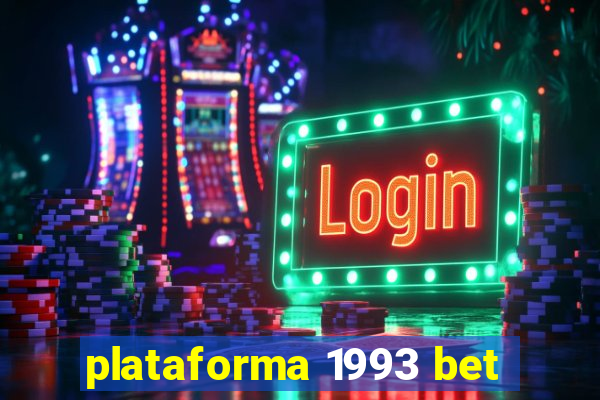 plataforma 1993 bet